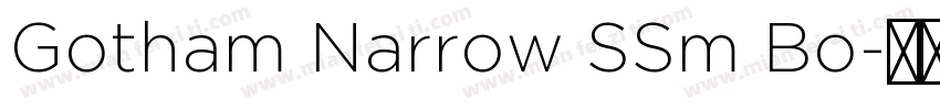 Gotham Narrow SSm Bo字体转换